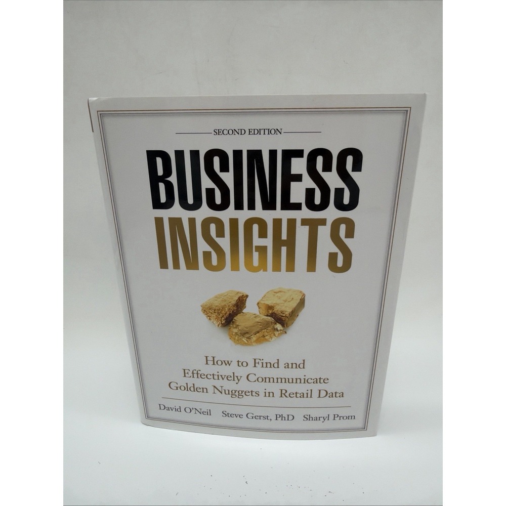 BUSINESS INSIGHTS, How To Find And Effectively Communicate Golden Nuggets Hard